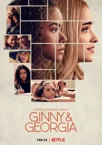 сериал Джинни и Джорджия (сериал, 2021) 1-3 сезон смотреть онлайн на Лордфильм